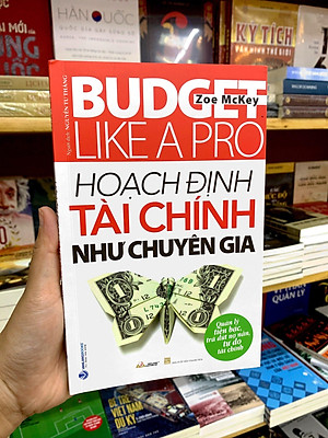 Budget Like A Pro - Hoạch Định Tài Chính Như Chuyên Gia