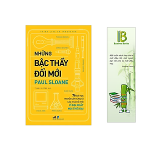 Những bậc thầy đổi mới - Tác giả: Paul Sloane (Tặng kèm bookmark Bamboo Books)