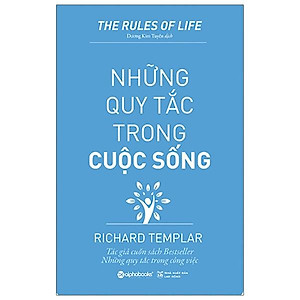 Những Quy Tắc Trong Cuộc Sống (Tái Bản 2020)