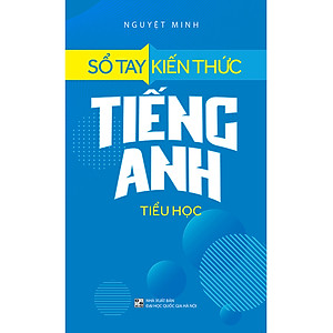 Sách Sổ Tay Kiến Thức Tiếng Anh Tiểu Học