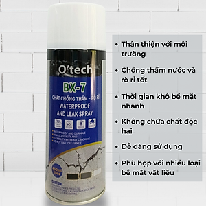 Bình Xịt Chống Thấm Trần Nhà, Tường Ngoài, Mái Tôn, Tạo Lớp Phủ Chống Nước Chống Rò Rỉ O'tech BX-7 - Hàng Chính Hãng