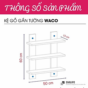 Kệ trang trí gỗ kiểu dáng nhỏ gọn SMLIFE Waco