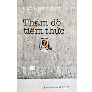 Thăm Dò Tiềm Thức - Carl Gustav Jung