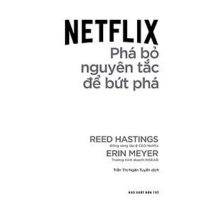 Sách Netflix - Phá Bỏ Nguyên Tắc Để Bứt Phá