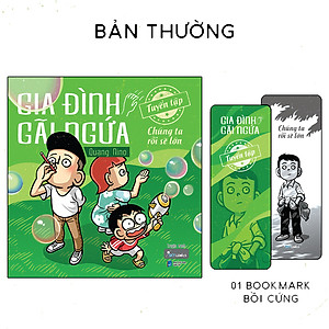 Gia Đình Gãi Ngứa - Tuyển Tập Chúng Ta Rồi Sẽ Lớn