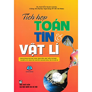 Sách - Tích Hợp Toán Tin Và Vật Lý