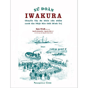 SỨ ĐOÀN IWAKURA