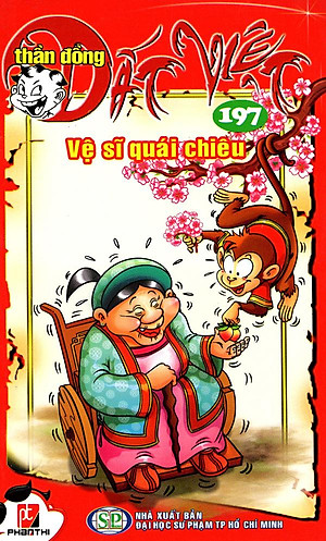 Sách Thần Đồng Đất Việt - Tập 197 - Vệ Sĩ Quái Chiêu