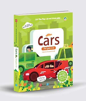 Sách Lift-The-flap-Lật Mở Khám Phá - Cars - Thế Giới Ô Tô
