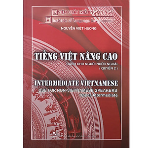 Tiếng Việt Nâng Cao Dành Cho Người Nước Ngoài Quyển 2 - Bản kèm CD (1cd)