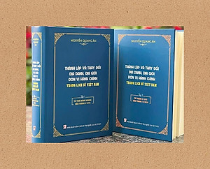 THÀNH LẬP VÀ THAY ĐỔI ĐỊA DANH, ĐỊA GIỚI ĐƠN VỊ HÀNH CHÍNH TRONG LỊCH SỬ VIỆT NAM (bộ 2 tập) - bản in 2025