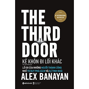 Kẻ Khôn Đi Lối Khác - Lối Đi Của Những Người Thành Công Nhờ Tư Duy Phá Cách Và Sự Tinh Quái