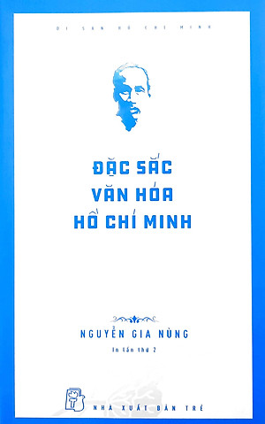 Di Sản Hồ Chí Minh - Đặc Sắc Văn Hóa Hồ Chí Minh