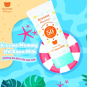Sữa Chống Nắng Dành Cho Bé Từ 06 Tháng Tuổi Và Làn Da Nhạy Cảm Kissme Mommy 50 G