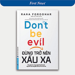 Sách Đừng Trở Nên Xấu Xa - First News