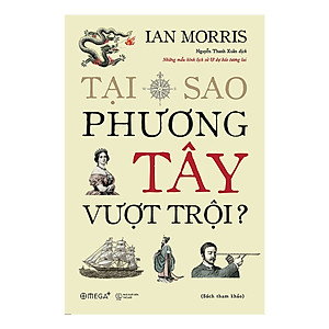 Tại Sao Phương Tây Vượt Trội (Tặng kèm sổ tay)