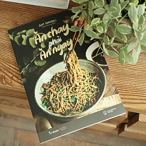 Sách Ăn Chay Phải Ăn Ngay