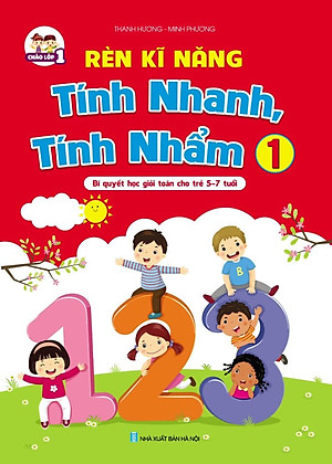Combo Rèn kĩ năng tính nhanh, tính nhẩm + Rèn kĩ năng Cộng trừ trong phạm vi 100 (không nhớ và có nhớ) - Bí quyết học giỏi toán cho trẻ 6-7 tuổi 