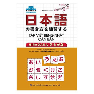 Sách Combo Tập Viết Tiếng Nhật Căn Bản Katakana, Tập Viết Tiếng Nhật Căn Bản Hiragana