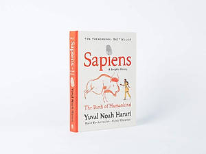 Sapiens: A Graphic History: The Birth Of Humankind Volume 1
