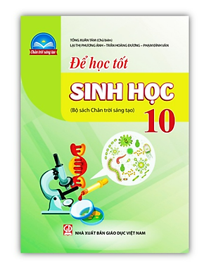 Sách - Để học tốt Sinh học 10 (Bộ sách Chân trời sáng tạo)