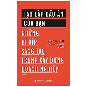Tạo Lập Dấu Ấn Của Bạn