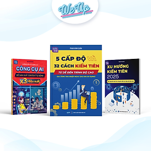 Combo 3 sách: 5 Cấp độ & 32 cách kiếm tiền, A-Z công cụ AI để sản xuất content Tự động – X3 hiệu suất, Xu hướng kiếm tiền 2025