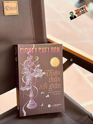 THIÊN THẦN NỔI GIẬN – Sidney Sheldon – Nguyễn Bá Long dịch – Huy Hoang Bookstore – NXB Văn Học