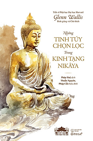 Những Tinh Túy Chọn Lọc Trong Kinh Tạng Nikāya