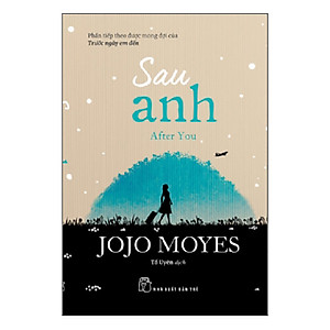Sách Sau Anh (After You)