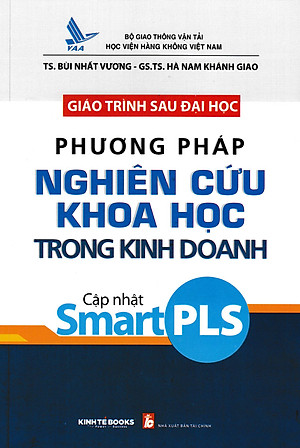 Giáo Trình Sau Đại Học Phương Pháp Nghiên Cứu Khoa Học Trong Kinh Doanh Cập Nhật Smart PLS - KT