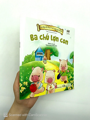 Truyện Cổ Tích Thế Giới Hay Nhất - Ba Chú Lợn Con (Tái Bản 2018)