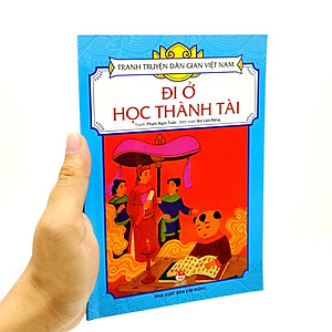 Tranh Truyện Dân Gian Việt Nam: Đi Ở Học Thành Tài (Tái bản 2023)