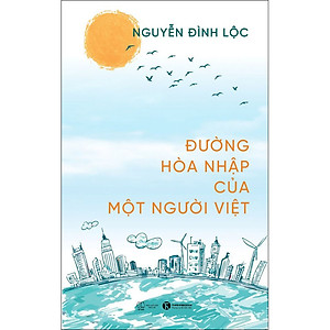 Sách Đường Hòa nhập của một người Việt