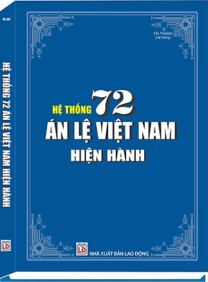 Tuyển Tập 72 Án Lệ Việt Nam Hiện Hành
