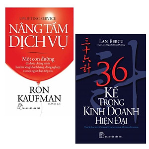 Combo Hành Trình Khám Phá Và Chinh Phục Dịch Vụ Kinh Doanh: Nâng Tầm Dịch Vụ + 36 Kế Trong Kinh Doanh Hiện Đại (Tái Bản) Của Lan Bercu ( Nghệ Thuật Quản Trị Kinh Doanh Thời Đại Mới)