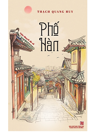 Phố Hàn - Tiểu thuyết dã sử