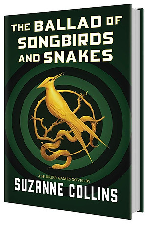 The Ballad Of Songbirds And Snakes (A Hunger Games Novel) HC