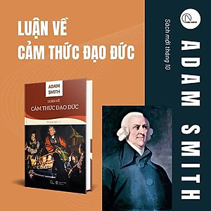 Sách - Luận Về Cảm Thức Đạo Đức– Adam Smith – Hunter Books