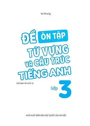 Đề Ôn Tập Từ Vựng Và Cấu Trúc Tiếng Anh Lớp 3