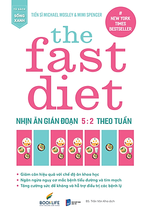 The Fast Diet – Nhịn Ăn Gián Đoạn 5:2 Theo Tuần