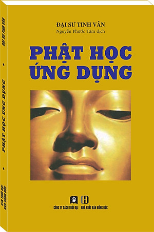 PHẬT HỌC ỨNG DỤNG