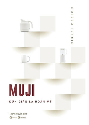 Sách Muji – Đơn Giản Là Hoàn Mỹ