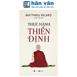 Thực Hành Thiền Định (Tái Bản 2023)