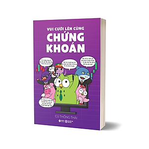 Sách Vui Cười Lên Cùng Chứng Khoán