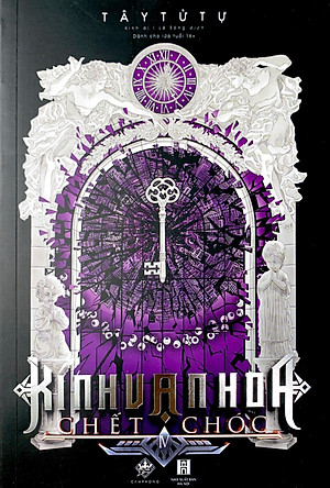 Kính Vạn Hoa Chết Chóc - Tập 4 (Tái Bản 2023)