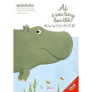 Combo 6 Cuốn Ehon Nhật Bản : Ai Ở Sau Lưng Bạn Thế (Tái Bản)