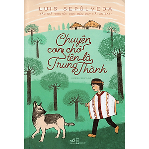 Combo 4 cuốn: Chuyện con mèo dạy hải âu bay, Chuyện con mèo con chuột và bạn thân của nó, Chuyện con ốc sên, Chuyện chú chó tên là trung thành