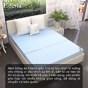 Nệm Bông Ép Gấp 3 Edena Cao Cấp-Độ cứng cao -Bảo hành 5 năm