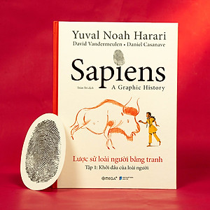 Sách Sapiens: Lược Sử Loài Người Bằng Tranh - Tập 1: Khởi Đầu Của Loài Người